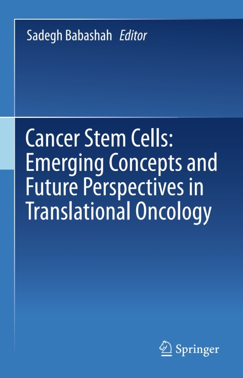 Cover image for book Cancer Stem Cells: Emerging Concepts and Future Perspectives in Translational Oncology