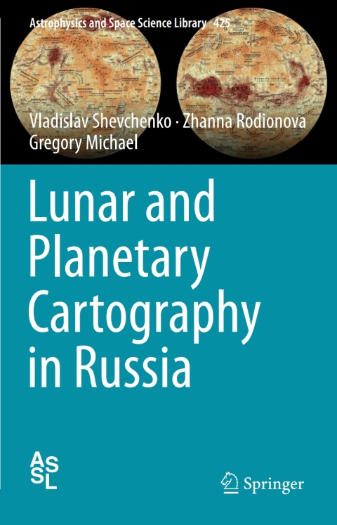 Cover image for book Lunar and Planetary Cartography in Russia