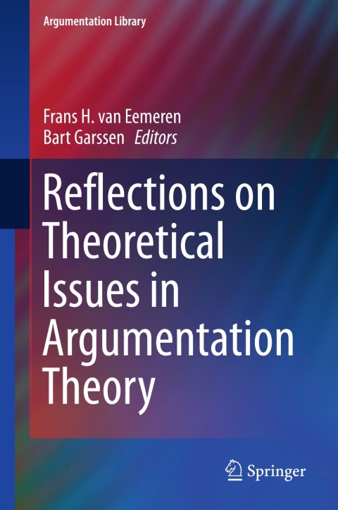 Reflections on Theoretical Issues in Argumentation Theory 