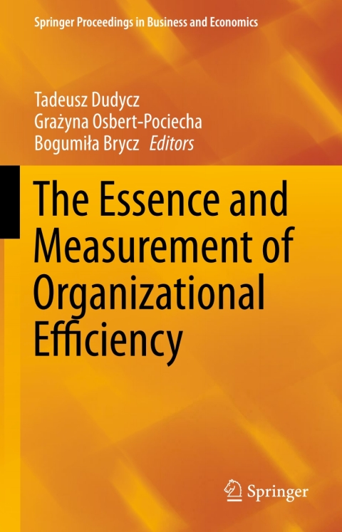 Cover image for book The Essence and Measurement of Organizational Efficiency