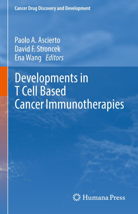 Cover image for book Developments in T Cell Based Cancer Immunotherapies