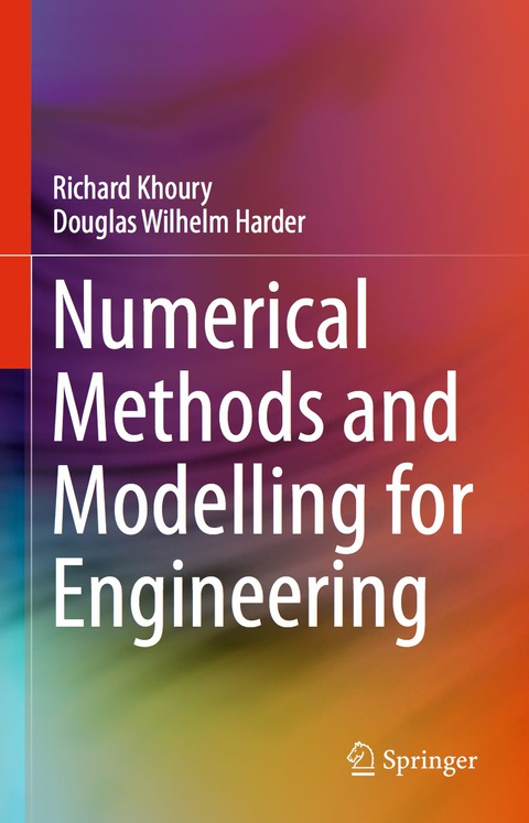 Cover image for book Numerical Methods and Modelling for Engineering