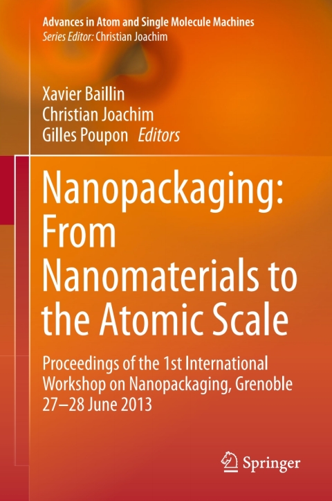 Cover image for book Nanopackaging: From Nanomaterials to the Atomic Scale