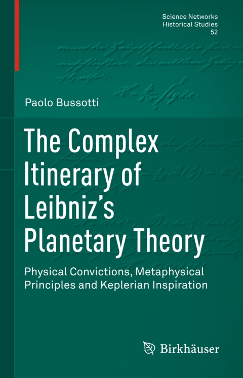 Cover image for book The Complex Itinerary of Leibniz’s Planetary Theory