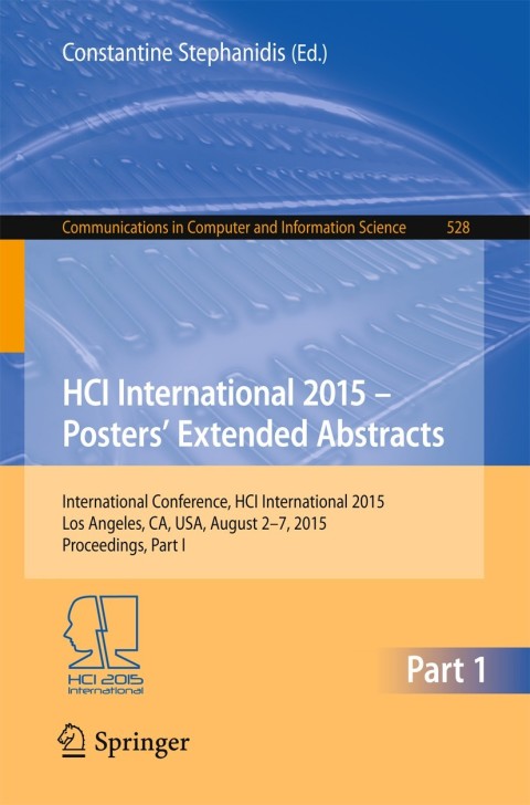 Cover image for book HCI International 2015 - Posters’ Extended Abstracts