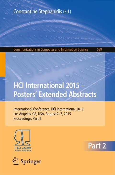 Cover image for book HCI International 2015 - Posters’ Extended Abstracts
