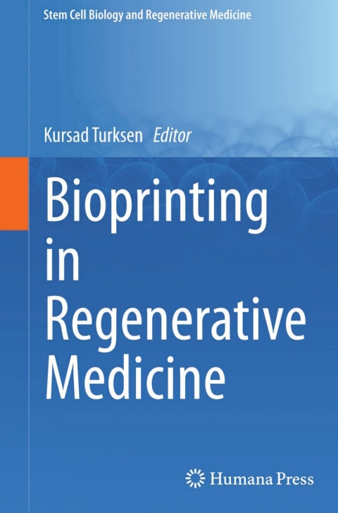 Cover image for book Bioprinting in Regenerative Medicine
