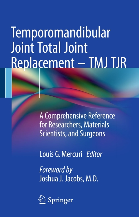 Cover image for book Temporomandibular Joint Total Joint Replacement – TMJ TJR