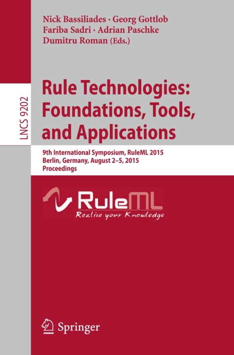 Cover image for book Rule Technologies: Foundations, Tools, and Applications