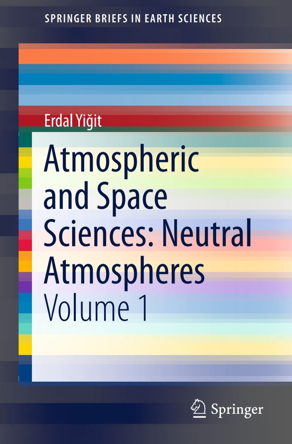 ISBN 9783319215815 product image for Atmospheric and Space Sciences: Neutral Atmospheres (eBook Rental) | upcitemdb.com
