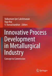 Cover image: Innovative Process Development in Metallurgical Industry 9783319215983