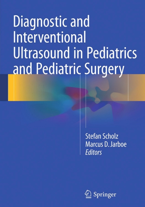 Cover image for book Diagnostic and Interventional Ultrasound in Pediatrics and Pediatric Surgery