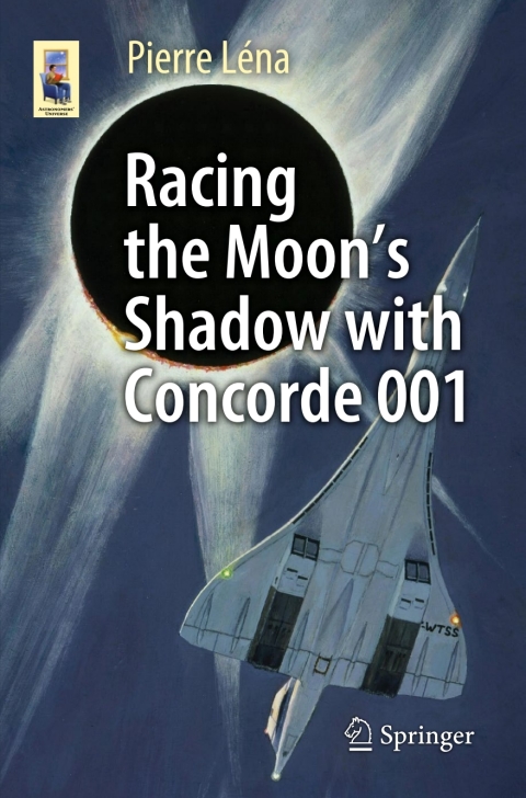 Cover image for book Racing the Moon’s Shadow with Concorde 001