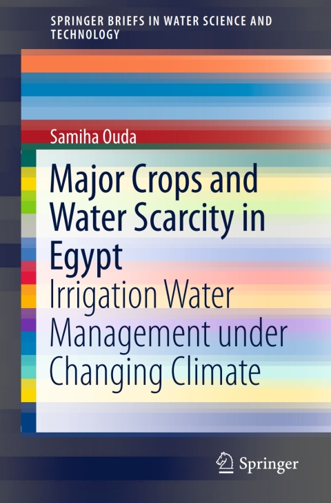Cover image for book Major Crops and Water Scarcity in Egypt