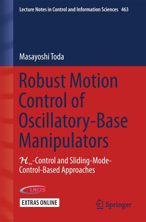 Cover image for book Robust Motion Control of Oscillatory-Base Manipulators