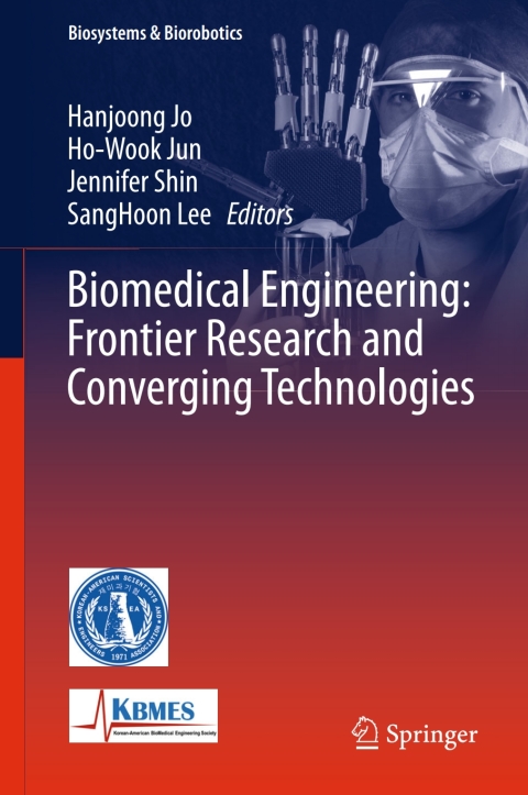 Cover image for book Biomedical Engineering: Frontier Research and Converging Technologies