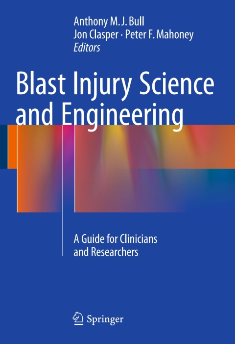 Cover image for book Blast Injury Science and Engineering