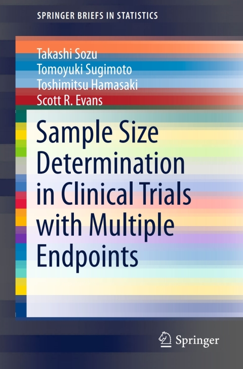 Cover image for book Sample Size Determination in Clinical Trials with Multiple Endpoints