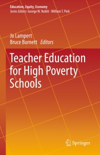 Cover image: Teacher Education for High Poverty Schools 9783319220581