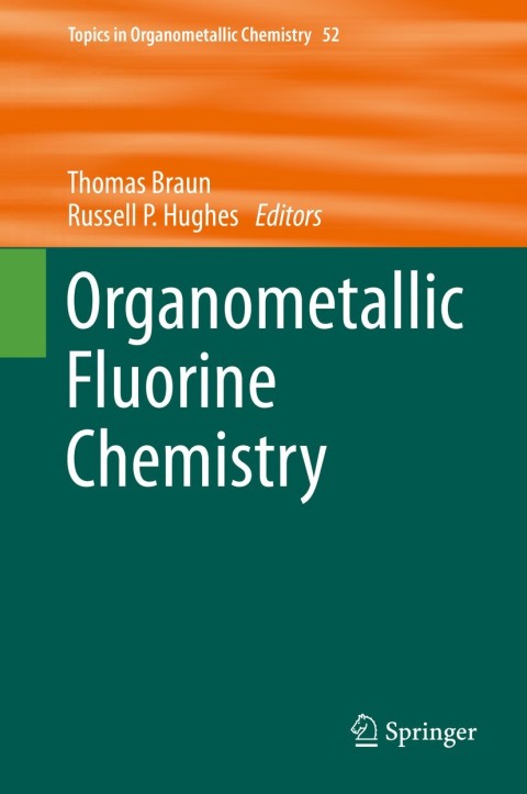 Cover image for book Organometallic Fluorine Chemistry
