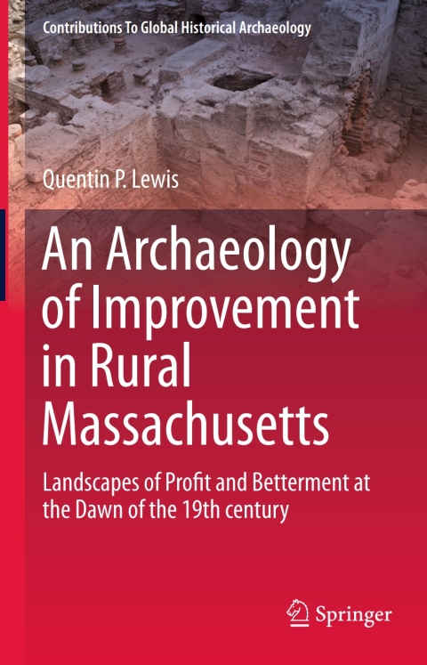 Cover image for book An Archaeology of Improvement in Rural Massachusetts