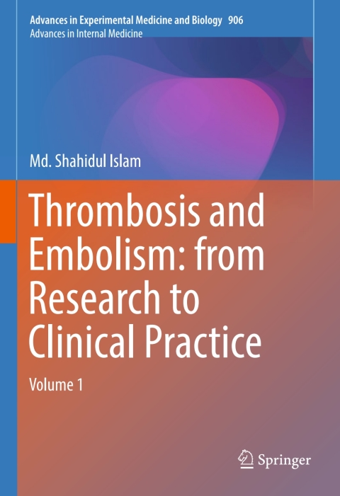 Cover image for book Thrombosis and Embolism: from Research to Clinical Practice