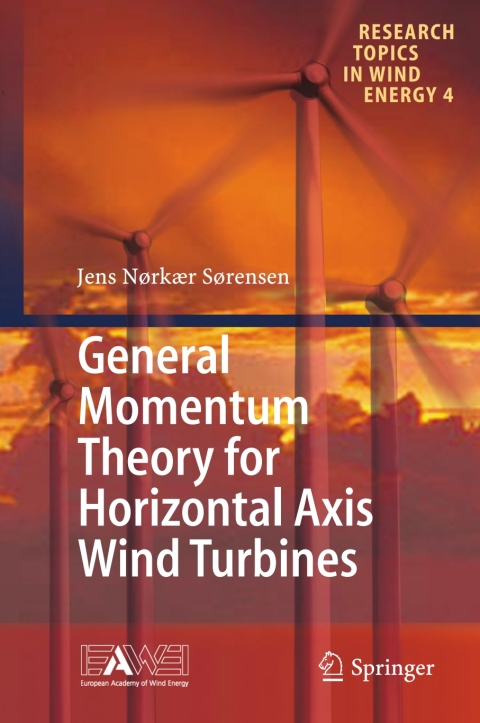 Cover image for book General Momentum Theory for Horizontal Axis Wind Turbines