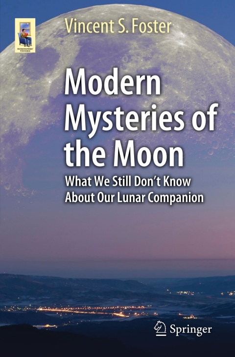 Modern Mysteries of the Moon 