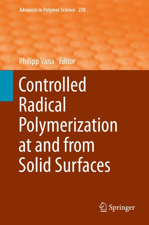 Cover image for book Controlled Radical Polymerization at and from Solid Surfaces
