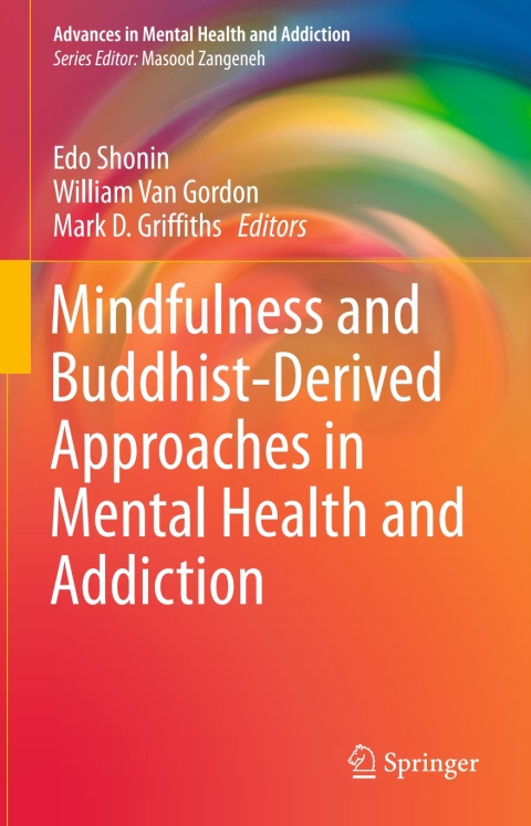 Cover image for book Mindfulness and Buddhist-Derived Approaches in Mental Health and Addiction