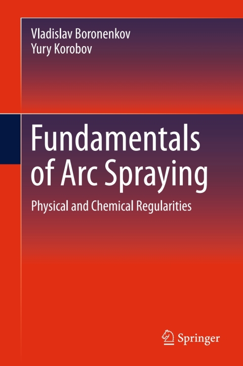 Cover image for book Fundamentals of Arc Spraying