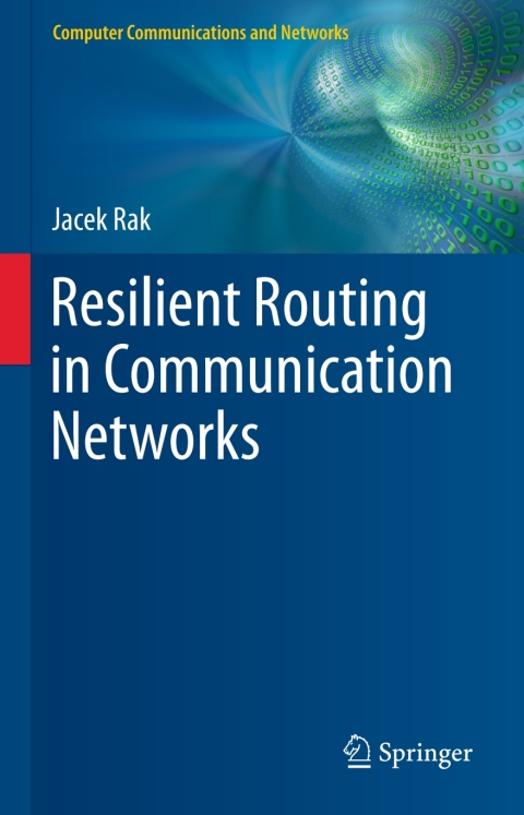 Cover image for book Resilient Routing in Communication Networks