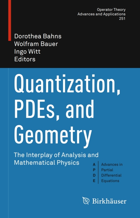 Cover image for book Quantization, PDEs, and Geometry