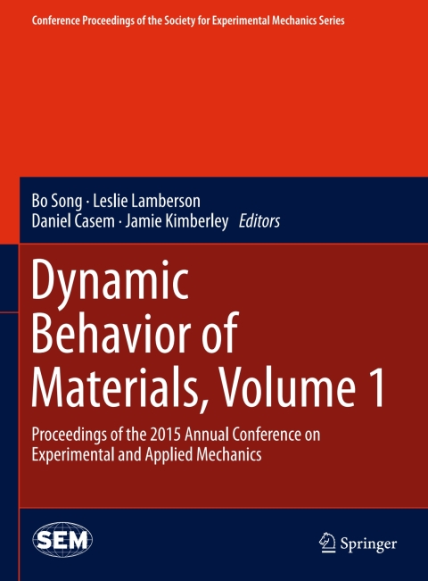 Dynamic Behavior of Materials, Volume 1 