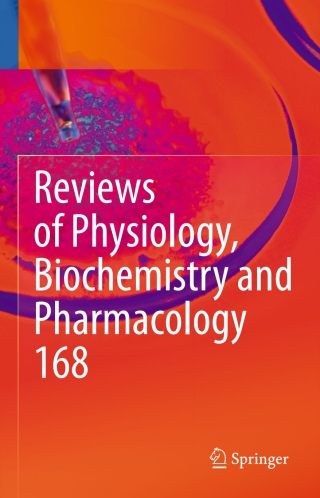 Reviews of Physiology, Biochemistry and Pharmacology