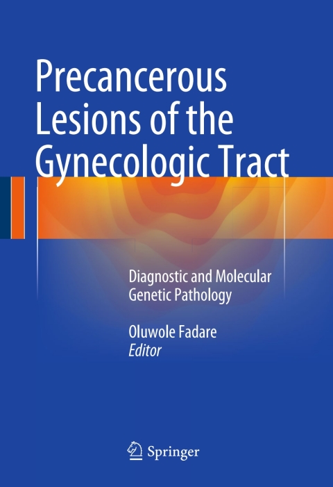 Cover image for book Precancerous Lesions of the Gynecologic Tract