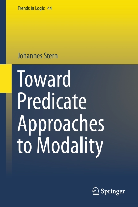 Cover image for book Toward Predicate Approaches to Modality