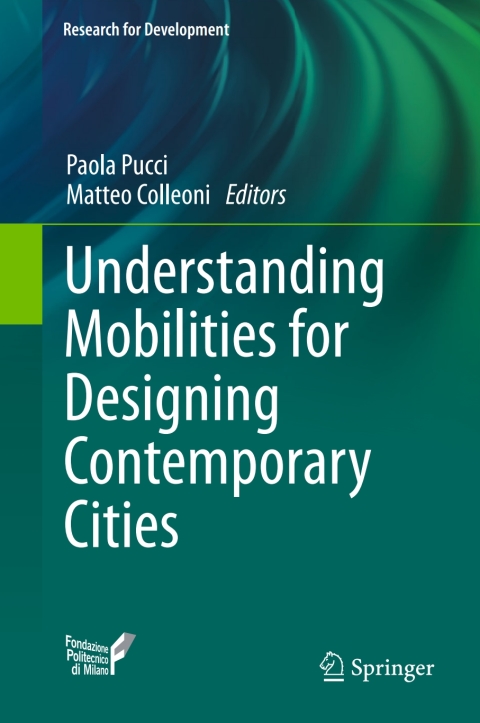 Cover image for book Understanding Mobilities for Designing Contemporary Cities