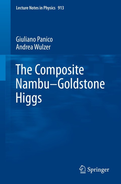 Cover image for book The Composite Nambu-Goldstone Higgs