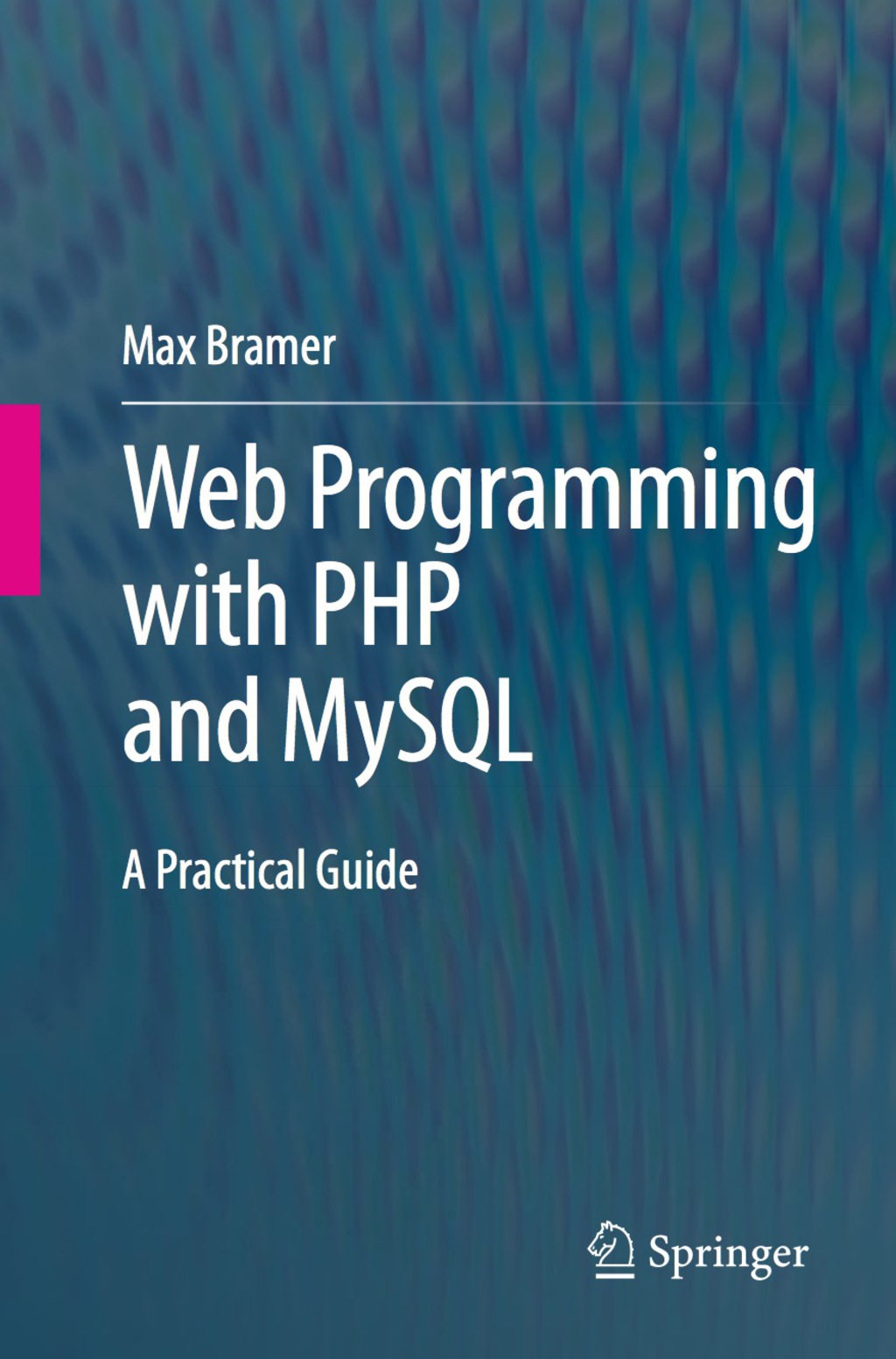 Web Programming with PHP and MySQL (eBook)