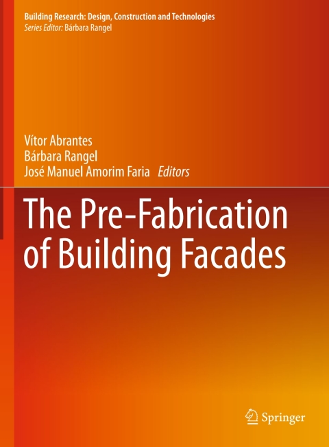 Cover image for book The Pre-Fabrication of Building Facades