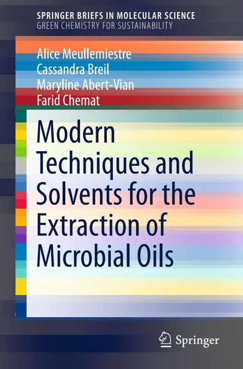 Cover image for book Modern Techniques and Solvents for the Extraction of Microbial Oils