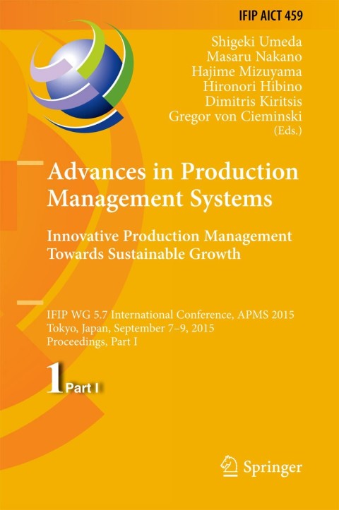 Cover image for book Advances in Production Management Systems: Innovative Production Management Towards Sustainable Growth