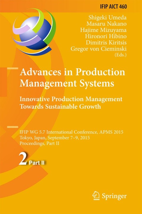 Cover image for book Advances in Production Management Systems: Innovative Production Management Towards Sustainable Growth