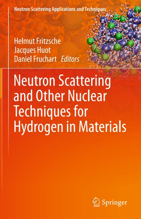 Cover image for book Neutron Scattering and Other Nuclear Techniques for Hydrogen in Materials