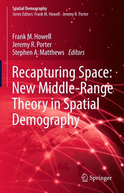 Cover image for book Recapturing Space: New Middle-Range Theory in Spatial Demography
