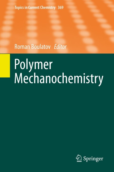 Cover image for book Polymer Mechanochemistry
