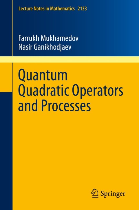 Cover image for book Quantum Quadratic Operators and Processes