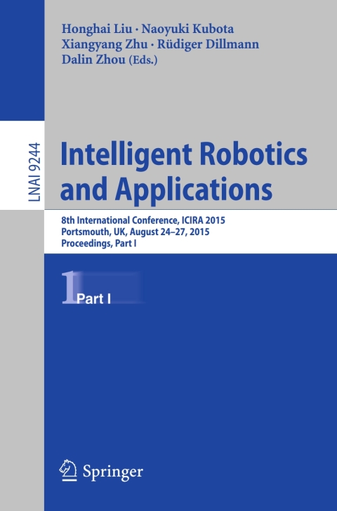 Cover image for book Intelligent Robotics and Applications