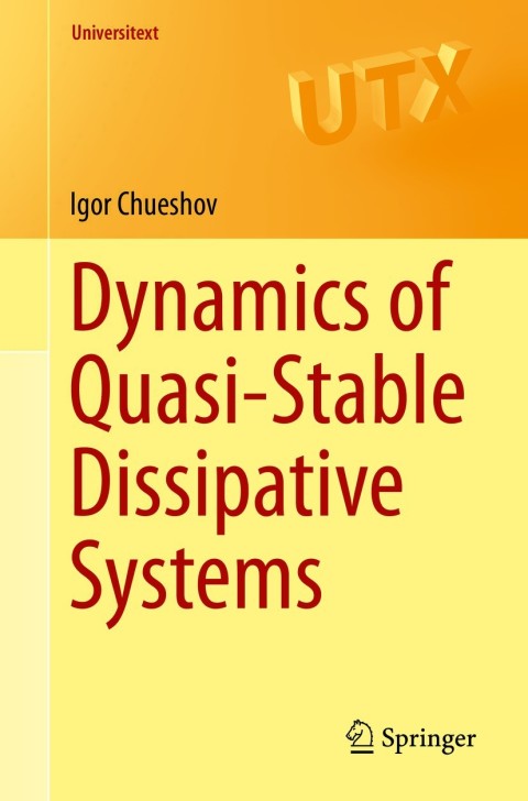 Cover image for book Dynamics of Quasi-Stable Dissipative Systems